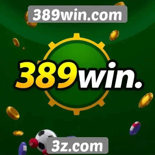 Comparação de bônus e promoções do 389win.com